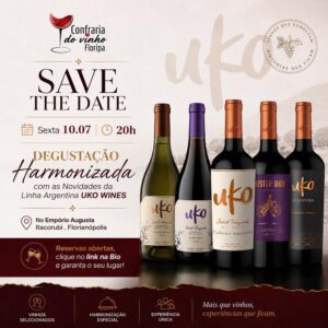 SEXTA 10. Julho, 20h. DEGUSTAÇÃO NOVIDADES UKO Wines 🇦🇷 . Emporio Augusta