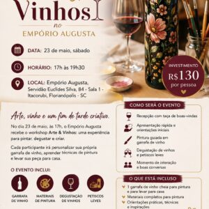 SABADO 23. Maio, 17h. 🎨🍷 ARTE & VINHOS NO EMPÓRIO AUGUSTA